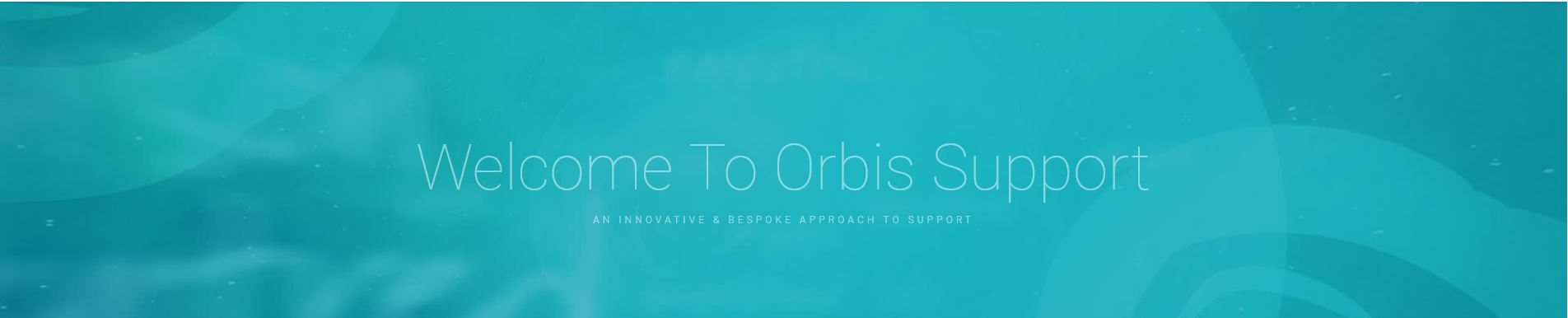 Welcome to Orbis Support, an Innovative & bespoke approach to support.